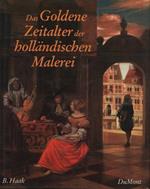 Das Goldene Zeitalter der hollandischen Malerei