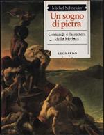 Un sogno di pietra. Géricault e la zattera della Medusa