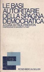 Le Basi Autoritarie Della Spagna Democratica