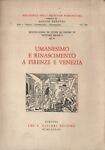 Miscellanea di studi in onore di Vittore Branca. Vol. III: Umanesimo e Rinascimento a Firenze e Venezia. Tomo numero 2 **