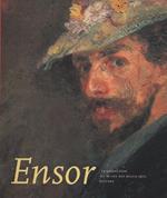 Ensor. La collection du musée des beaux-arts Ostende