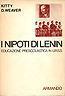 I nipoti di Lenin. Educazione prescolastica in U.R.S.S