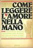 Come Leggere L'Amore Nella Mano