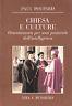 Chiesa e culture. Orientamenti per una pastorale dell'intelligenza