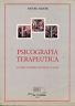 Psicografia terapeutica. La psicoterapia oltre il logos