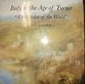 Italy In The Age Of Turner - Cecilia Powell - copertina