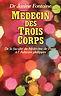 Medecin des trois corps