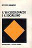 Il 68 cecoslovacco e il socialismo