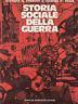 Storia sociale della guerra di: Richard A. Preston/Sydney F. Wise