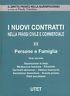 Persone e famiglia (tomo II). I nuovi contratti nella prassi civile e commerciale. Vol.3 - Paolo Cendon - copertina