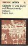 Scienza e vita civile nel Rinascimento italiano