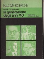 La generazione degli anni '40