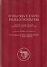 Foniatria e canto, prosa e foniatria. Atti di 2 Convegno Nazionale