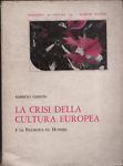 La crisi della cultura europea