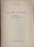 Sulle Rime Del Petrarca. Vol. 2. Lezioni Dell'Anno Accademico 1974-75