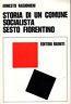 Storia di un comune socialista. Sesto Fiorentino