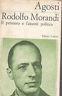 Rodolfo Morandi. Il pensiero e l'azione politica - Aldo Agosti - copertina