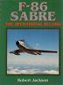 F-86 Sabre. The Operational Record