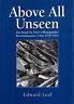 Above All Unseen: The Royal Air Force's Photographic Reconnaissance Units 1939-1945