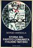 Storia del partito comunista italiano 1921 - 1943