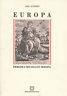 Europa. Problemi e miti dell'età moderna