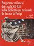 Pergamene milanesi dei secoli XII. XIII nella Bibliothèque nationale de France di Parigi