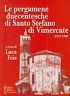 Le pergamene duecentesche di Santo Stefano di Vimercate