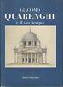 Giacomo Quarenghi e il suo tempo. Atti del convegno