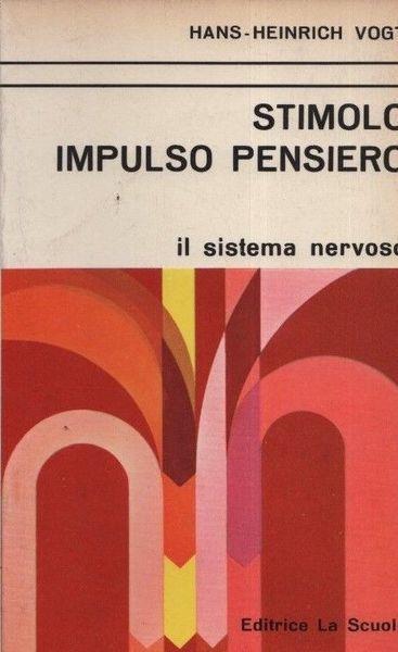 Stimolo impulso pensiero - A.E.Van Vogt - copertina