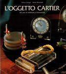 L' oggetto Cartier. 150 anni di tradizione e innovazione