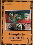 Complotto alla Phiat