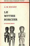 Le mythe sorcier