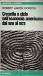 Crescita e ciclo nell'economia americana dal 1919 al 1973