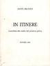 In itinere. Contributi allo studio del pensiero antico