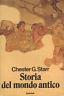 Storia del mondo antico - Chester G. Starr - copertina