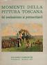 Monumenti della pittura toscana dal neoclassicismo ai postmacchiaioli