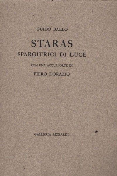 Staras. Spargitrici di luce - Guido Ballo - copertina