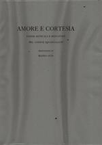 Amore e cortesia. Poesie musicali e miniature del codice Squarcialupi