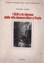 I CLN e la ripresa della vita democratica a Pavia