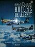 Le Gran Livre Des Avions De Legende