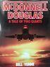 McDonnell Douglas. A tale of two giants