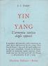 Yin e Yang. L'armonia taoista degli opposti - J. Fenimore Cooper - copertina