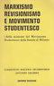 Marxismo, Revisionismo e Movimento Studentesco