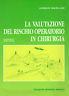 La valutazione del rischio operatorio in chirurgia