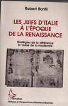 Les juifs d'Italie à l'époque de la Renaissance