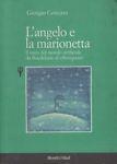 L' angelo e la marionetta. Il mito del mondo artificiale da Baudelaire al ciberspazio