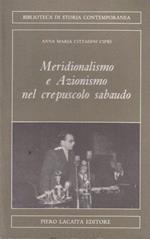 Meridionalismo E Azionismo Nel Crepuscolo Sadaudo