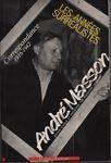 André Masson. Les années surréalistes