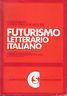 Futurismo letterario italiano