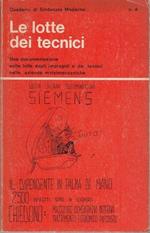 Le lotte dei tecnici. Quaderni di Sindacato Moderno n.4